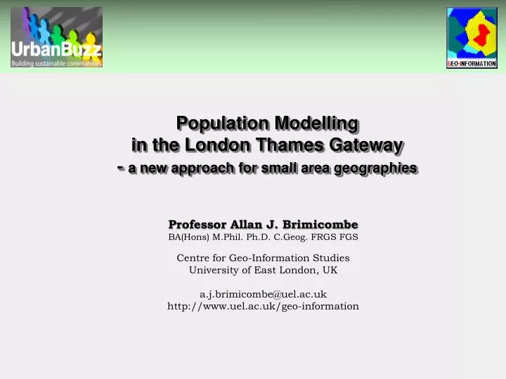 population modelling in the london thames gateway a new approach for small area geographies