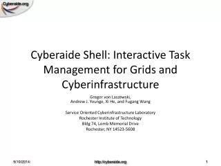 Cyberaide Shell: Interactive Task Management for Grids and Cyberinfrastructure
