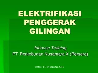 elektrifikasi penggerak gilingan