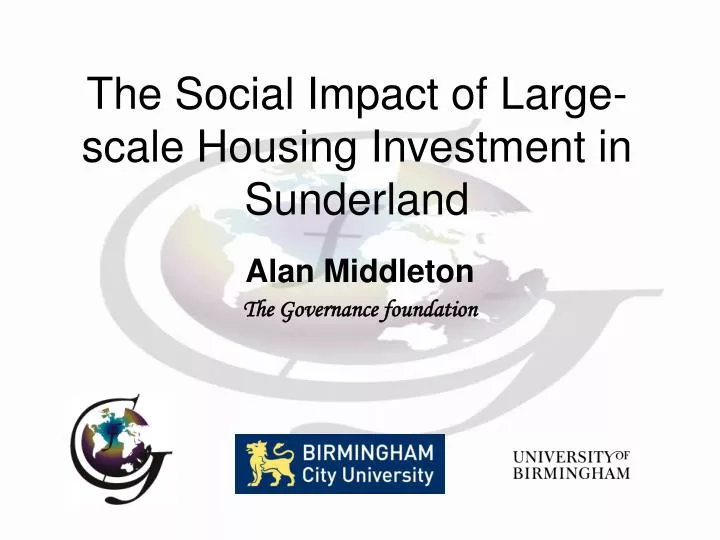 the social impact of large scale housing investment in sunderland