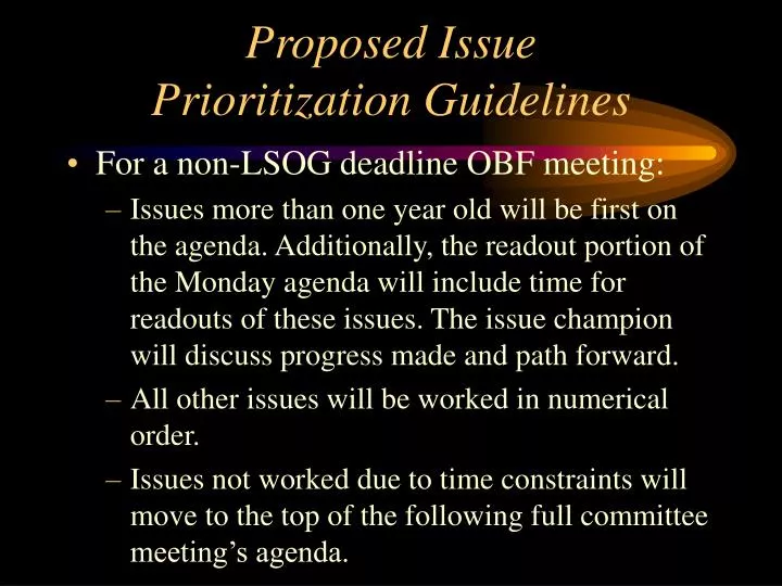 proposed issue prioritization guidelines