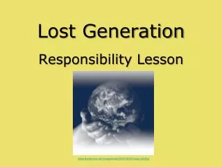 Lost Generation Responsibility Lesson
