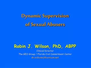 Dynamic Supervision of Sexual Abusers