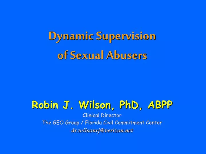 dynamic supervision of sexual abusers