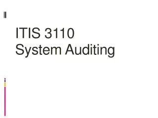 ITIS 3110 System Auditing