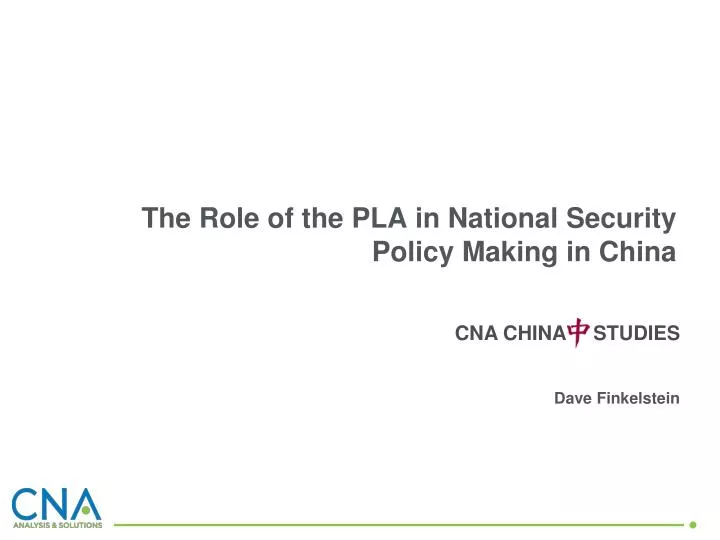the role of the pla in national security policy making in china