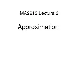 MA2213 Lecture 3