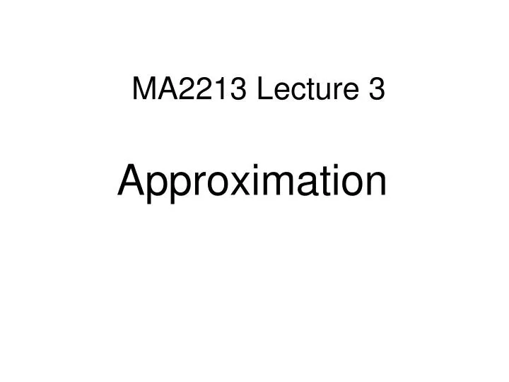 ma2213 lecture 3