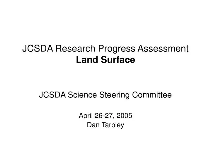 jcsda research progress assessment land surface