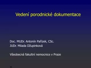 veden porodnick dokumentace