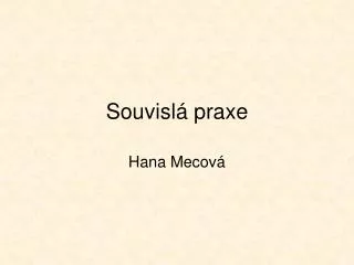 souvisl praxe