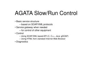AGATA Slow/Run Control