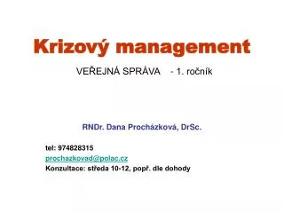 krizov management ve ejn spr va 1 ro n k