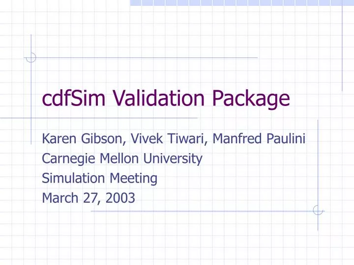 cdfsim validation package