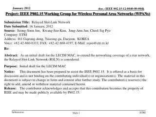 Project: IEEE P802.15 Working Group for Wireless Personal Area Networks (WPANs)