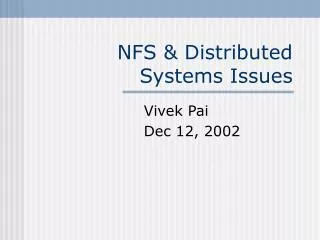 NFS &amp; Distributed Systems Issues