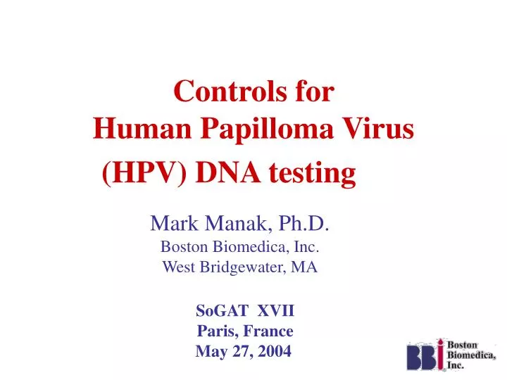 controls for human papilloma virus hpv dna testing