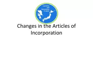 Changes in the Articles of Incorporation