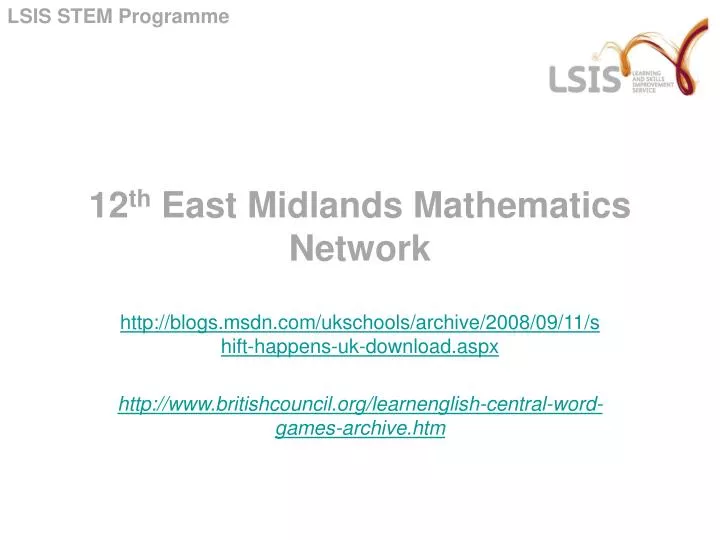 12 th east midlands mathematics network