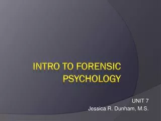Intro to Forensic Psychology