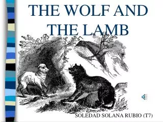 THE WOLF AND THE LAMB