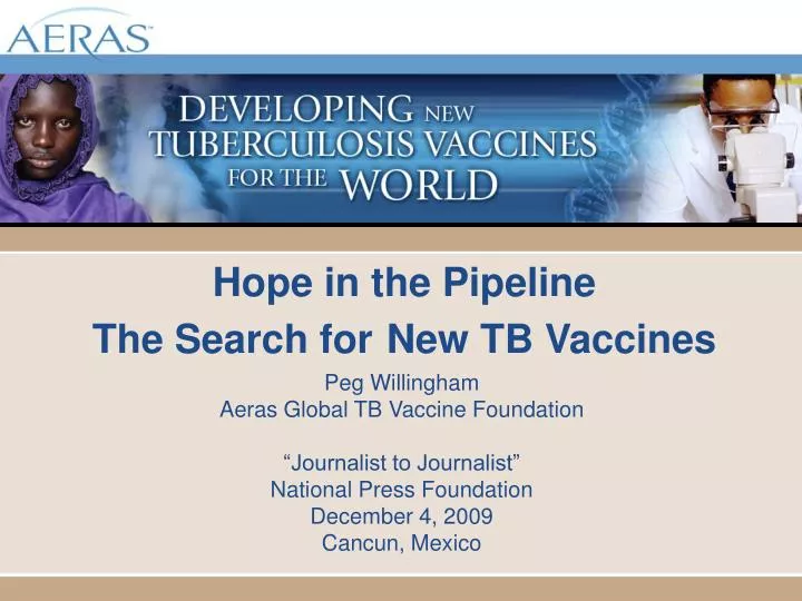 hope in the pipeline the search for new tb vaccines