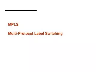 mpls multi protocol label switching