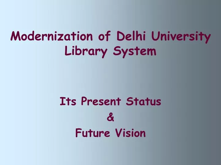modernization of delhi university library system