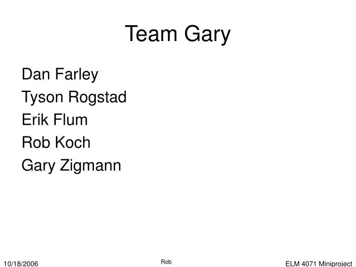 team gary