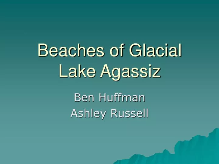 beaches of glacial lake agassiz