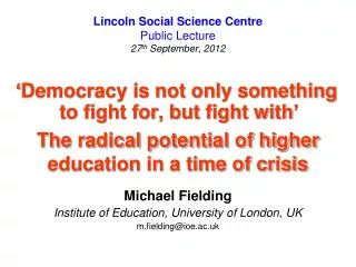 lincoln social science centre public lecture 27 th september 2012
