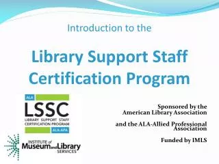 Sponsored by the American Library Association and the ALA-Allied Professional Association