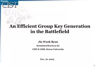 An Efficient Group Key Generation in the Battlefield