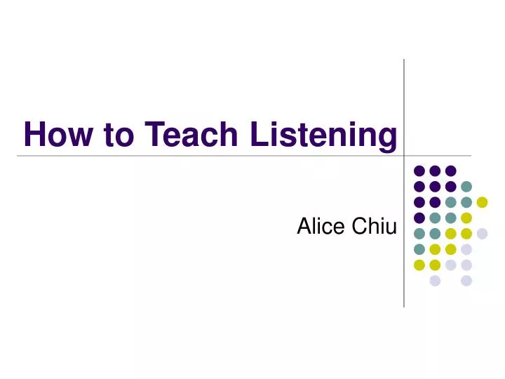 how to teach listening