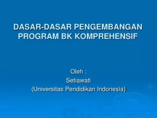 dasar dasar pengembangan program bk komprehensif