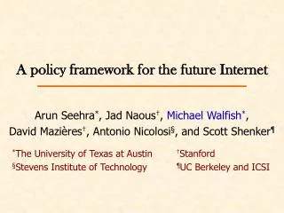 A policy framework for the future Internet