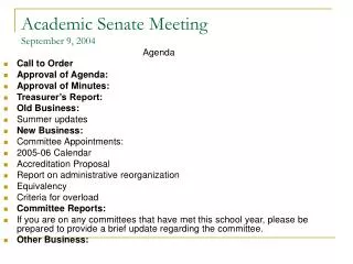 Academic Senate Meeting September 9, 2004