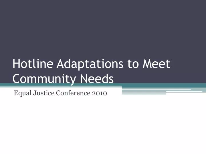 hotline adaptations to meet community needs