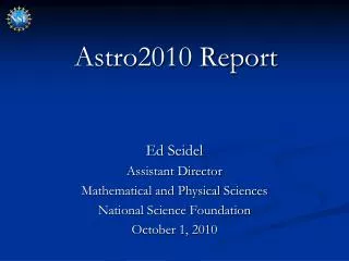 Astro2010 Report