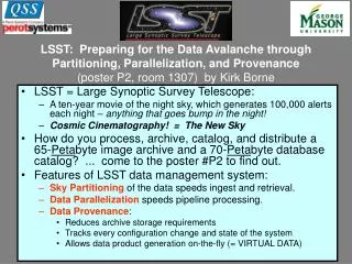 LSST = Large Synoptic Survey Telescope: