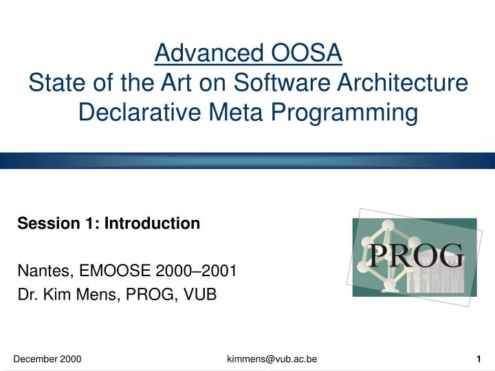 advanced oosa state of the art on software architecture declarative meta programming