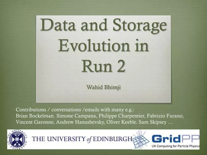 data and storage evolution in run 2