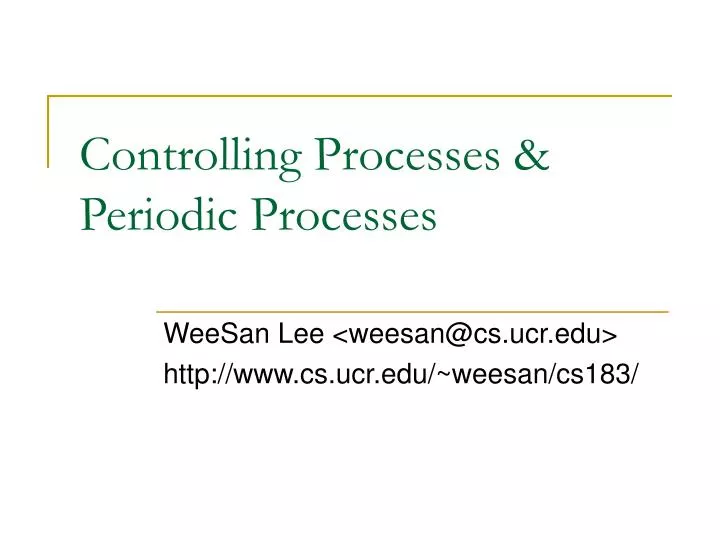 controlling processes periodic processes