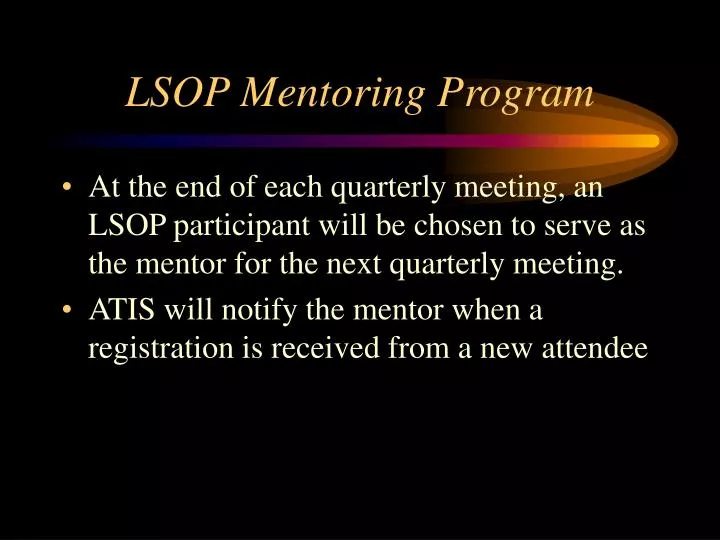 lsop mentoring program