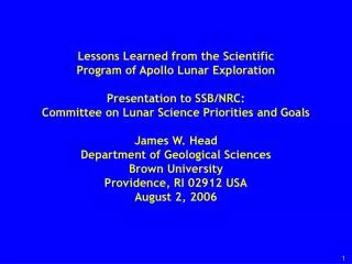 Lessons Learned from the Scientific Program of Apollo Lunar Exploration Presentation to SSB/NRC: