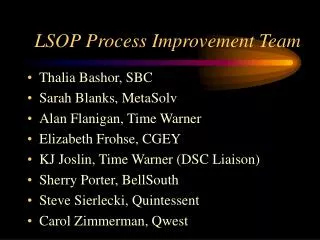 LSOP Process Improvement Team