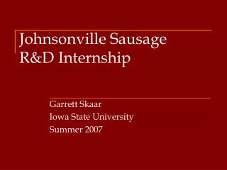 Johnsonville Sausage R&amp;D Internship