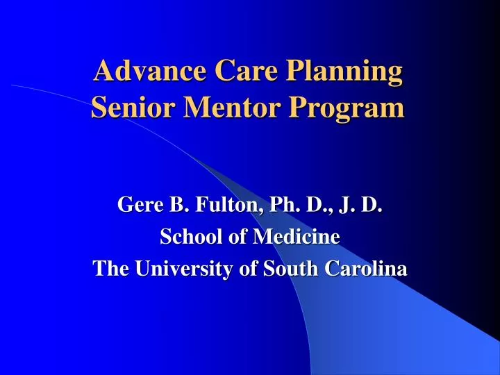 advance care planning senior mentor program