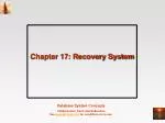 Chapter 17: Recovery System - slide 1