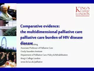 Comparative evidence: the multidimensional palliative care burden of HIV disease